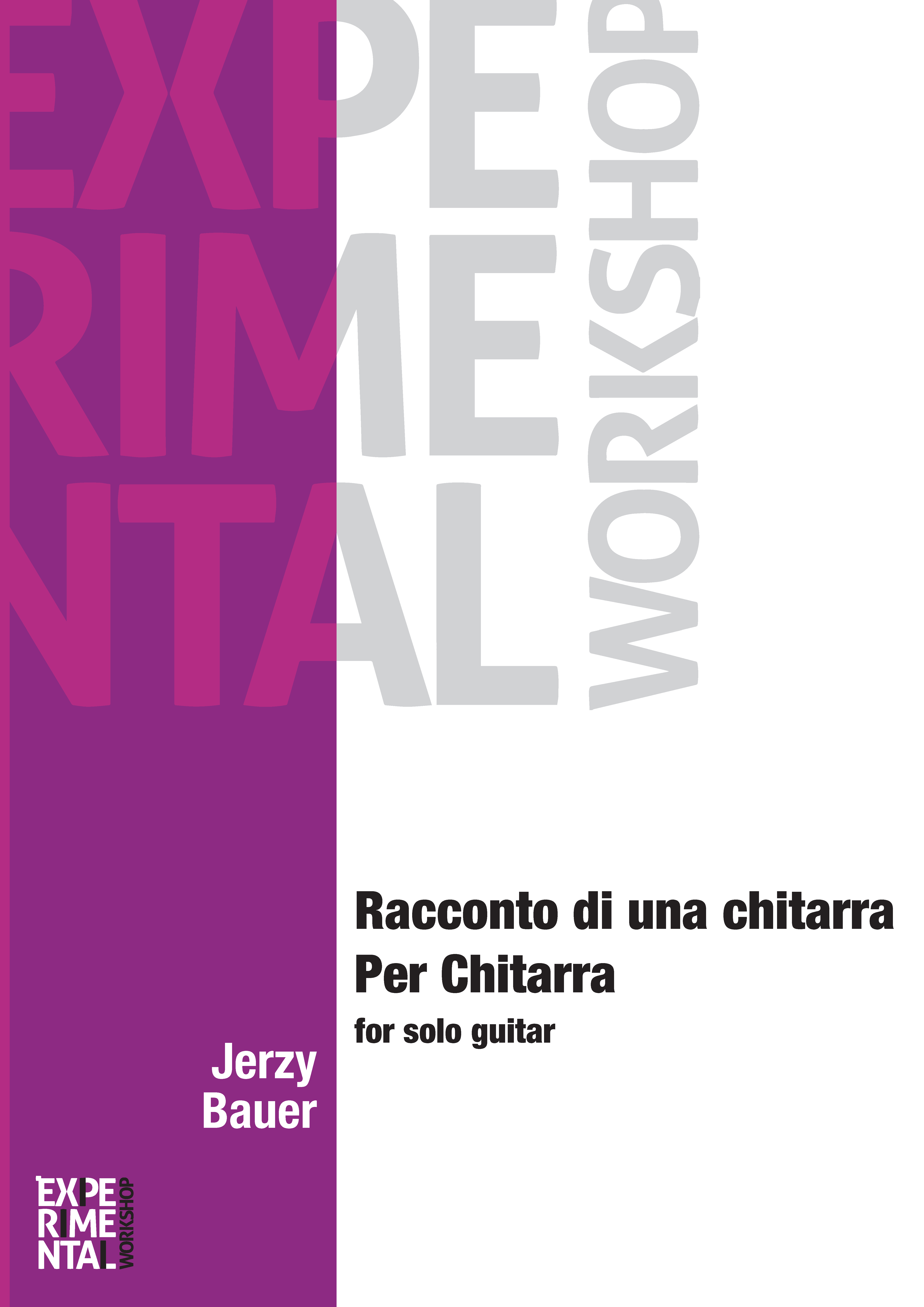 Racconto di una chitarra & Per Chitarra