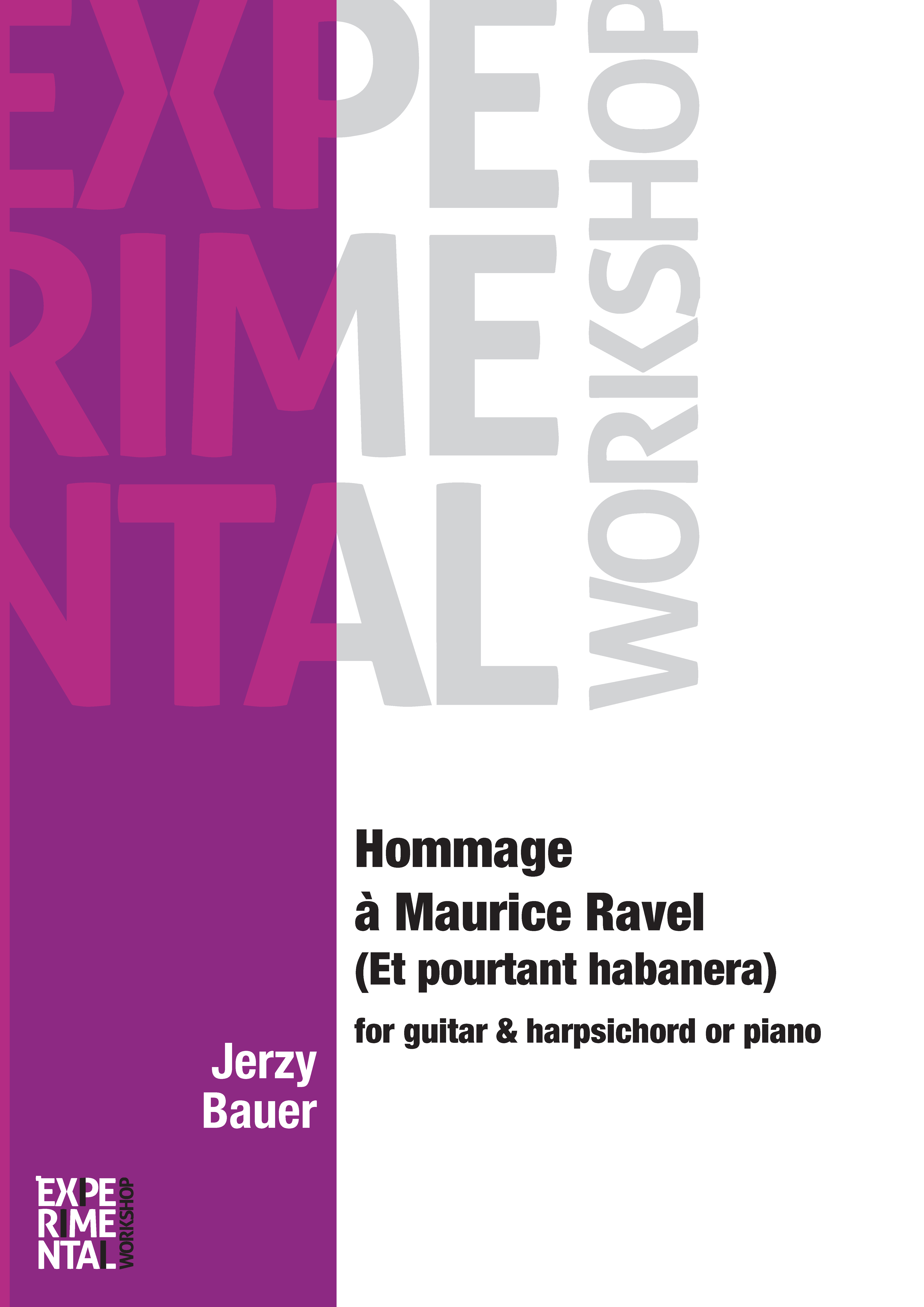 Jerzy Bauer - Hommage à Maurice Ravel 